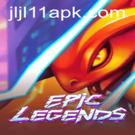 Discover EpicLegends: The Next Evolution in Gaming with JLJL11.COM